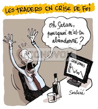 Les traders en crise de foi, dessin de Soulcié, réf. 0051-0225