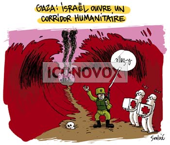 Gaza : Israël ouvre un corridor humanitaire, dessin de Soulcié, réf. 0051-0337