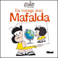 En voyage avec Mafalda - Quino