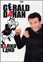 Gerald Dahan - Sarkoland