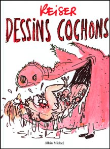 Dessins cochons de Reiser