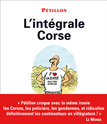 Pétillon - L'integrale corse