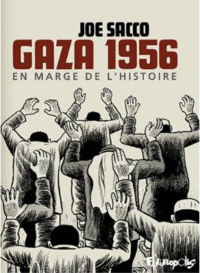 Joe Sacco - Gaza 1956