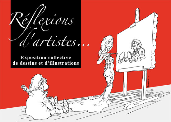 Réflexions d'artistes - Exposition collective de dessins de presse et d'illustrations