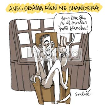 Avec Obama rien ne changera, dessin de Soulcié, réf. 0051-0239